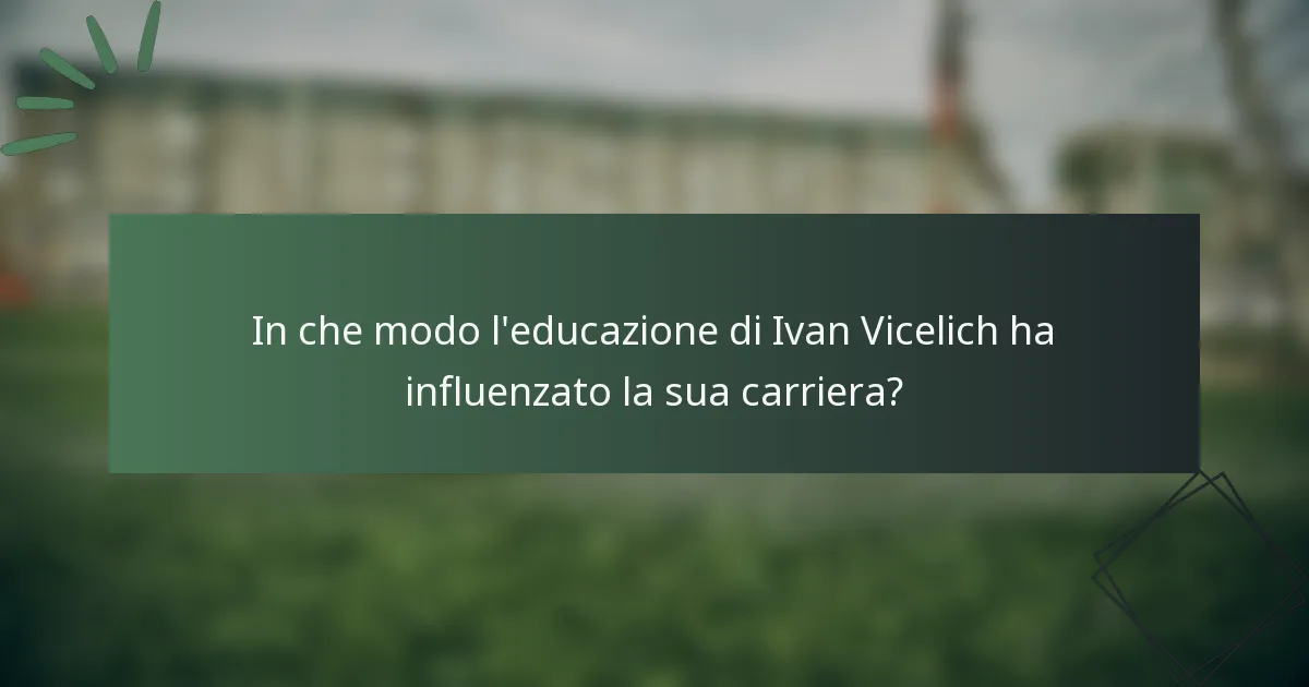 In che modo l'educazione di Ivan Vicelich ha influenzato la sua carriera?
